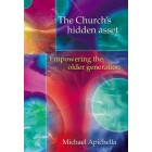 2nd Hand - The Church's Hidden Asset By Michael Apichella